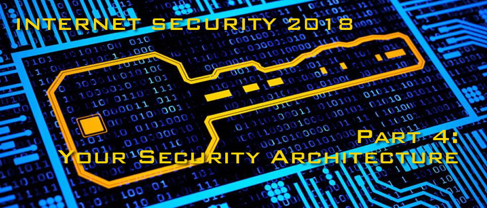 Security 2018: Security Architecture